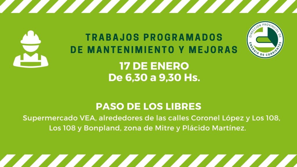 La DPEC realizará trabajos de mejoras en Capital y el interior
