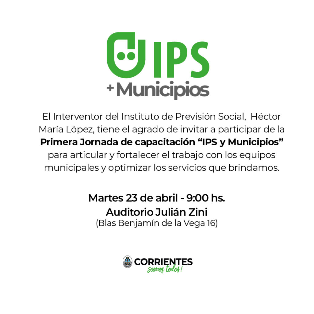 Este martes se realizará la Primera Jornada de capacitación «IPS y Municipios»