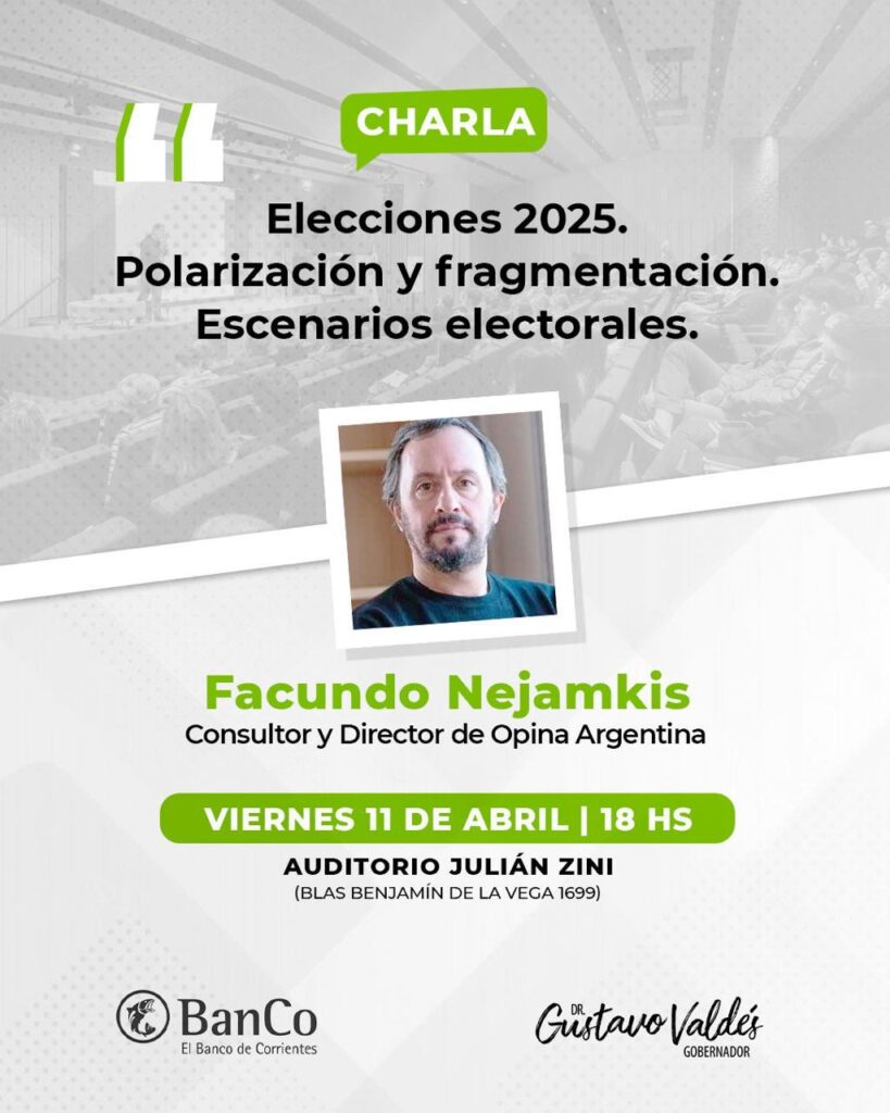 El consultor Facundo Nejamkis viene a Corrientes para hablar de las elecciones