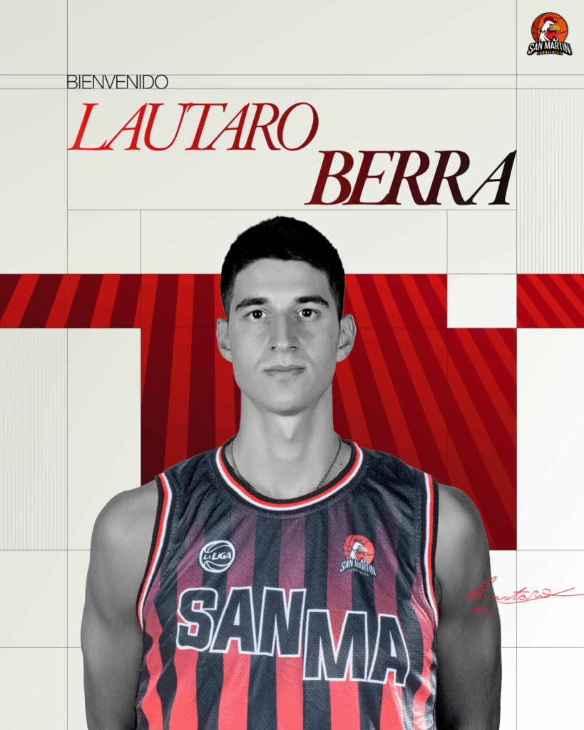 LIGA NACIONAL DE BÁSQUET | Lautaro Berra se suma a San Martín 