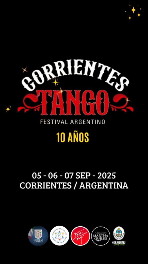 10º Edición de “Corrientes Tango” Festival Argentino