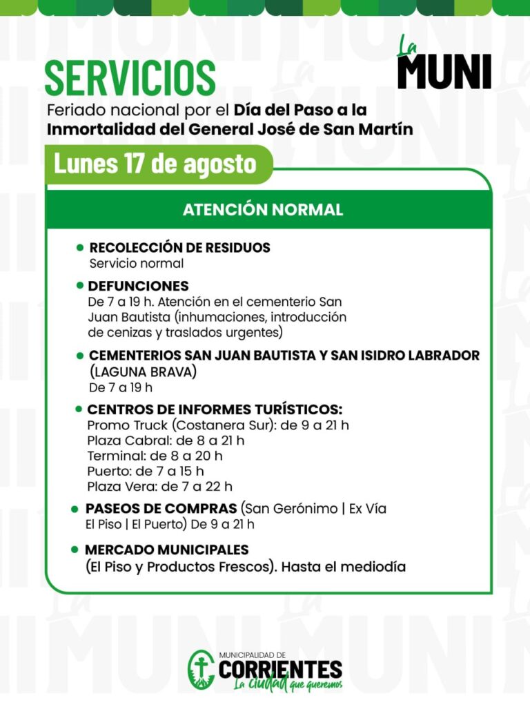 Así serán las prestaciones municipales para el lunes 17 de agosto.